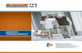 EMPLOYEE TRAINING BOOKLET Back In Form4 EMPLOYEE TRAINING BOOKLET WorkSafeNB LOYEE AINING L WELCOME TO BACK IN FORM TM Back in FormTM (BIF) is a standardized training program for manual