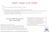 SHORT VOWEL CLIP CARDS · (24 cards included) • Use clothespins and ask the child to clip the image that has the same short vowel sound as the larger image at the top of the clip