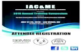 2019 IACME Registration - cdn.ymaws.com · MinXray, Inc. Mitotyping Technologies Mopec Mortech Mfg. Mortuary Response Solutions Nevada Donor Network NMS Labs OIC QuantumMark, LLC