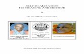 Self-Realization Its Meaning and Method · SELF-REALIZATION ITS MEANING AND METHOD 3 intrusions into the final goal of life may, of course, not lead to that realization, but may do