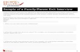 Sample of a Family/Parent Exit Interview · Sample of a Family/Parent Exit Interview Family/Parent exit interviews are important to help you get the information you need to improve