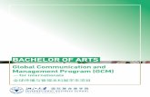 BACHELOR OF ARTSzibs.intl.zju.edu.cn/wp-content/uploads/2019/12/... · 2019-12-25 · PROGRAM STRUCTURE ZIBS offers a Bachelor of Arts degree program in Global Communication and Management