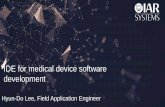 IDE for medical device software development · 2018-04-18 · IEC 62304 • Medical device software life cycle process • Replace ANSI / AAMI / SW 68: 2001 • Based on ISO 12207
