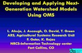 Developing and Applying Next- Generation Watershed Models ... PMT.pdf · Advantages of OMS Supports building of new models and decision tools from a library of reusable components.