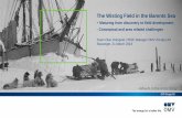 The Wisting Field in the Barents Sea · OMV (Norge) AS «Maud» in the Arctic Ocean The Wisting Field in the Barents Sea-Maturing from discovery to field development- Conceptual and