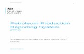 Petroleum Production Reporting System · The OGA’s Petroleum Production Reporting System (PPRS) collects monthly data from the reporting of hydrocarbon production from both onshore