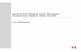 Novell Privileged User Manager Evaluation Quick Start ... · Novell Privileged User Manager v2.2 Evaluation Quick Start Guide Page 3 1.0 Concepts and Overview The Novell Privileged
