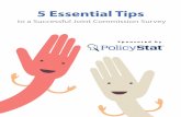 5 Essential Tips - Policystat...If you don’t know an answer, don’t make one up. Instead, indicate that you know where you can find the answer. Be concise and avoid using unsure