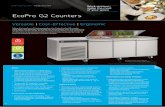 EcoPro G2 Counters - Foster Refrigerator · corrosion and prolong refrigeration system life - Works efficiently even in hot kitchens, operates to ISO Climate Class 5 - up to 43˚C