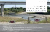 JUNGE AKADEMIE MAGAZIN...JUNGE AKADEMIE MAGAZIN The Junge Akademie Magazin was conceived by members of the Junge Akademie. It provides insights into projects and events of the Junge