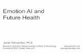 Emotion AI and Future Health - Massachusetts Institute of ...ilp.mit.edu/images/conferences/2018/life-science/... · NIH & IMNA Reports. Personalized Pain Measurement. Facial Expressions.