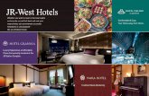 JR-West Hotels · JR-West Hotels Whether you wish to revel in the local sights and sounds, or just kick back and rest your ... striking architectural masterpiece which also includes