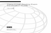 Cisco CCNP Routing Exam Certiﬁcation GuideCisco Press 201 W 103rd Street Indianapolis, IN 46290 Cisco CCNP Routing Exam Certiﬁcation Guide Clare Gough chpt_01.book Page iii Thursday,