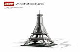 The Eiffel Tower - Lego · PDF file 2019-07-23 · 2 The Eiffel Tower The Architect The Eiffel Tower (La tour Eiffel) is the famous iron lattice structure located on the Champ de Mars