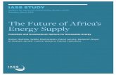 The Future of Africa Energy Supply · 2017-08-21 · 4. Ongoing Donor Initiatives in Africa’s Renewable Energy Sector 38 4.1. Key donors and their approaches to renewable energy