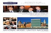 NATIONAL MODEL UNITED NATIONS - NMUN...Welcome to the 2017 National Model United Nations New York Conference (NMUN•NY)! We are pleased to introduce you to our ... as well as an explanatory
