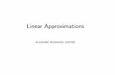 Linear Approximations - Illinois Institute of TechnologyEstimation with Linear Approximations References. Table of Contents Linear Function Linear Function or Not ... I Managers I