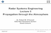 Radar Systems Engineering Lecture 5 Propagation through the … Graduate Radar Course... · 2020-02-28 · IEEE New Hampshire Section Radar Systems Course 1 Propagation 1/1/2010 IEEE