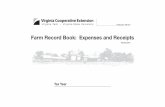 Farm Record Book: Expenses and Receipts · 2017-04-06 · Contact Person: Melanie Rader 3120 Commerce St. Blacksburg, Virginia 24060 mprader@vt.edu Introduction This book provides
