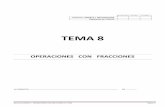 TEMA 8 - yoquieroaprobar.esyoquieroaprobar.es/_pdf/31633.pdf · 2020-02-16 · Ejercicios TEMA 8 – OPERACIONES CON FRACCIONES (1º ESO) Página 5 e) 15 8 10 3 1 f) 5 2 15 4 1 g)