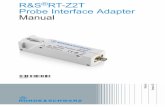 RT-Z2T User Manual - Rohde & Schwarz · R&S ®RT-Z2T Product Description Manual 1326.4383.02 ─ 02 3 1 Product Description The R&SRT-Z2T probe interface adapter is a product designed