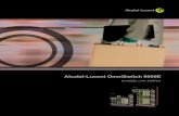 Alcatel-Lucent OmniSwitch 9000E · 2013-08-05 · Alcatel-Lucent OmniSwitch™ 9000E Chassis LAN Switch (CLS) 패밀리는 고용량 코어 스위치로, 음성, 데이터, 비디오