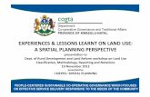 EXPERIENCES & LESSONS LEARNT ON LAND USE: …...EXPERIENCES & LESSONS LEARNT ON LAND USE: A SPATIAL PLANNING PERSPECTIVE presentation to Dept. of Rural Development and Land Reform