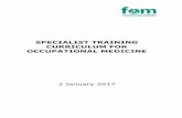 SPECIALIST TRAINING CURRICULUM FOR OCCUPATIONAL … · curriculum within the training programme will be achieved. Section 7 – Curriculum Review It is intended that the curriculum