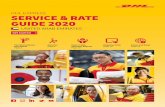 DHL EXPRESS SERVICE & RATE GUIDE 2020 · emissions logistics 260+ aircratf ... 84,000+ 300+ DHL Service & Rate Guide 2020: United Arab Emirates THE INTERNATIONAL SPECIALISTS 3 DHL