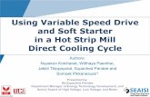 Using Variable Speed Drive and Soft Starter in a Hot Strip ...seaisi.org/file/file/fullpapers/Session7-Paper4-use-iof-variable-speed... · Using Variable Speed Drive and Soft Starter