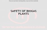 SAFETY AND TROUBLESHOOTING OF BIOGAS PLANTSBiogas plants process large quantities of combustible and toxic gases, which pose increased fire and explosion hazards in case of faults