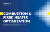 COMBUSTION & FIRED HEATER OPTIMIZATION · 2020-01-02 · implies, use flue gas buoyancy to support combustion. FUEL GAS The air supply for many fired heaters is natural draft, not