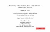 Delivering Viable Onshore Wind Farm Projects – Global Case ... · No delay liquidated damages for late completion of plant Delay liquidated damages payable by Seller to Buyer for