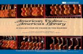 American Violins for America’s Library - David Brombergdavidbromberg.net/wp-content/uploads/2019/07/david... · 2019-07-11 · American Violins for America’s Library A COLLECTION