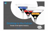 Trends in the Spirits Industry - Ipsos · 2016-07-23 · THE SPIRITS INDUSTRY - 2013 Thanks to premiumisation, growth in market value is Overall, the future looks positive for the