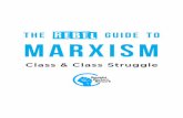 THE GUIDE to MARXISM · power in the Dutch Republic as a result of the Dutch Revolt (c 1556–1600) and the English Revolution (1642–47). The combination at the end of the 18th