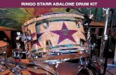 RINGO STARR ABALONE DRUM KITdonnbennett.com/wp-content/uploads/2016/05/RINGO-STARR... · 2016-05-26 · 1) There is only ONE Ringo Starr Abalone Drum Kit on the planet. 2) Each of