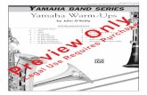 Yamaha Warm-Ups · Yamaha band series INSTRUMENTATION Yamaha Warm-Ups by John O’Reilly GRADE LEVEL: (EAsy) (Correlates with Yamaha Band Student, Book 2, Page 25) 1 — Conductor