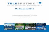 Media pack 2016 2016.pdf · digital television such as satellite, cable, IPTV, Web TV, mobile and terrestrial TV and home networking. We also analyze the triple play technologies