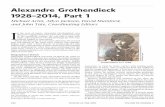 AlexandreGrothendieck 1928–2014,Part1 · 2016-02-10 · AlexandreGrothendieck 1928–2014,Part1 MichaelArtin,AllynJackson,DavidMumford, andJohnTate,CoordinatingEditors I n the eyes