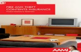 FIRE AND THEFT CONTENTS INSURANCE - AAMI · 2 Peace of mind with AAMI AAMI Fire and Theft Contents Insurance covers your contents while they are inside the building for up to $25,000