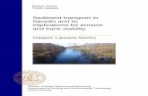 Sediment transport in Säveån and its implications for ...hydrodynamic study is the one dimensional river analysis model HEC-RAS. ArcGIS was used in combination with Hec-GeoRAS to