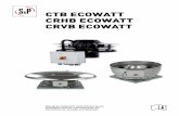 CRVB CRHB CTB ECOWATT · Todas las intervenciones de mantenimiento (ordinario y extraordinario) deben ser realizadas con la máquina parada y alimen-tación eléctrica desconectada.