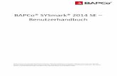 BAPCo SYSmark2014 SE user guide DEpdfs.teamsoft.de/pdfs/BAPCo_SYSmark2014_SE_user_guide_DE.pdf · BAPCo PRO-ECT NAME ITERATIONS COtomONNG ENABLE ENEAGY TEST SYSMARI< PROCESS TASKS