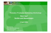 Forestry Products Marketing Workshop - UNECE · Forestry Products Marketing Workshop Novi Sad Serbia and Montenegro 5 April 2006 Nicol Sinclair Area Operations Manager Argyll and
