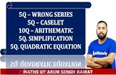 5Q WRONG SERIES 5Q CASELET 10Q ARITHEMATIC 5Q. … · 2019-11-13 · More than 6 Year Teaching Experience in Banking Exams. Ex. You tube Quant Faculty in Mahendra guru , Adda247.