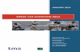 GREEK TAX OVERVIEW 2014 - TMS Auditorstms-auditors.gr/uploads/greek_tax_overview.pdf · 2015-03-05 · banking, insurance, leasing, venture capital, factoring and forfaiting, utilities,