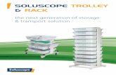 4 trays Data & RACK - ST Endoscopiast- · PDF file 2015-07-27 · SOLUSCOPE TROLLEY & RACK transport & storage of endoscopes Flexible Ergonomic Multiple use devices ENHANCED MANAGEMENT