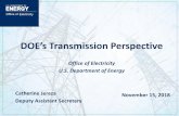 DOE’s Transmission Perspective - Energy.gov Jereza_Nov 15 TX workshop.pdfDOE’s Transmission Perspective . Office of Electricity. U.S. Department of Energy. Catherine Jereza. Deputy