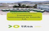 PLAN ESTRATÉGICO 2019-2021 Transportes Interurbanos de … · 2019-09-18 · PLAN ESTRATÉGICO TITSA 2018-2020 Página 2 de 76 Plan Estratégico 2019-2021 de Transportes Interurbanos